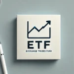 ETF (Exchange-Traded Fund): What is it and How to Invest?