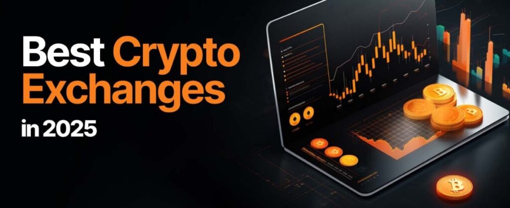 Best Crypto Exchange in 2025